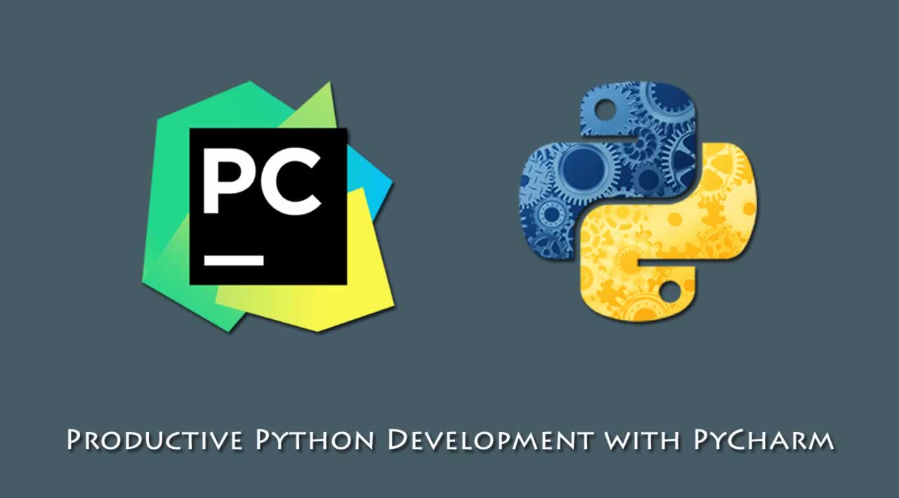 Productive Python Development with PyCharm