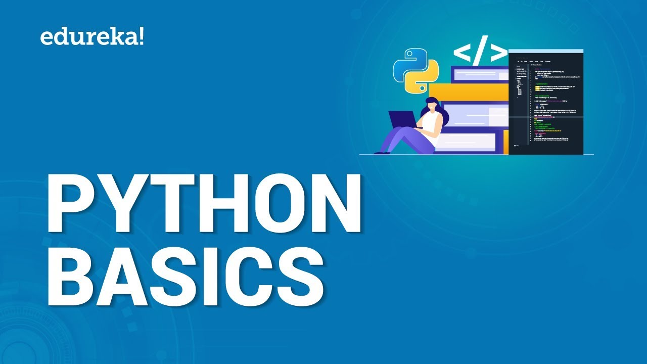 Python Basics Tutorial For Beginners