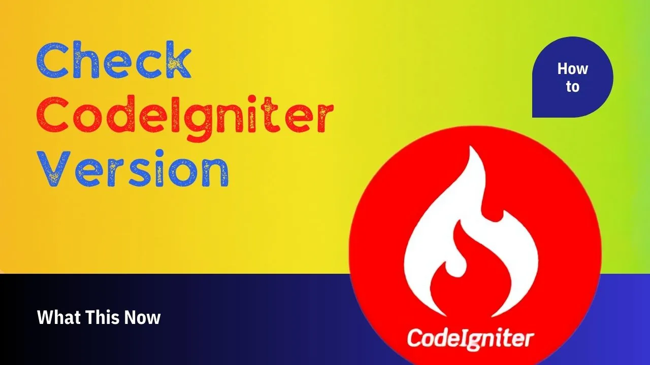 how-to-check-codeigniter-version