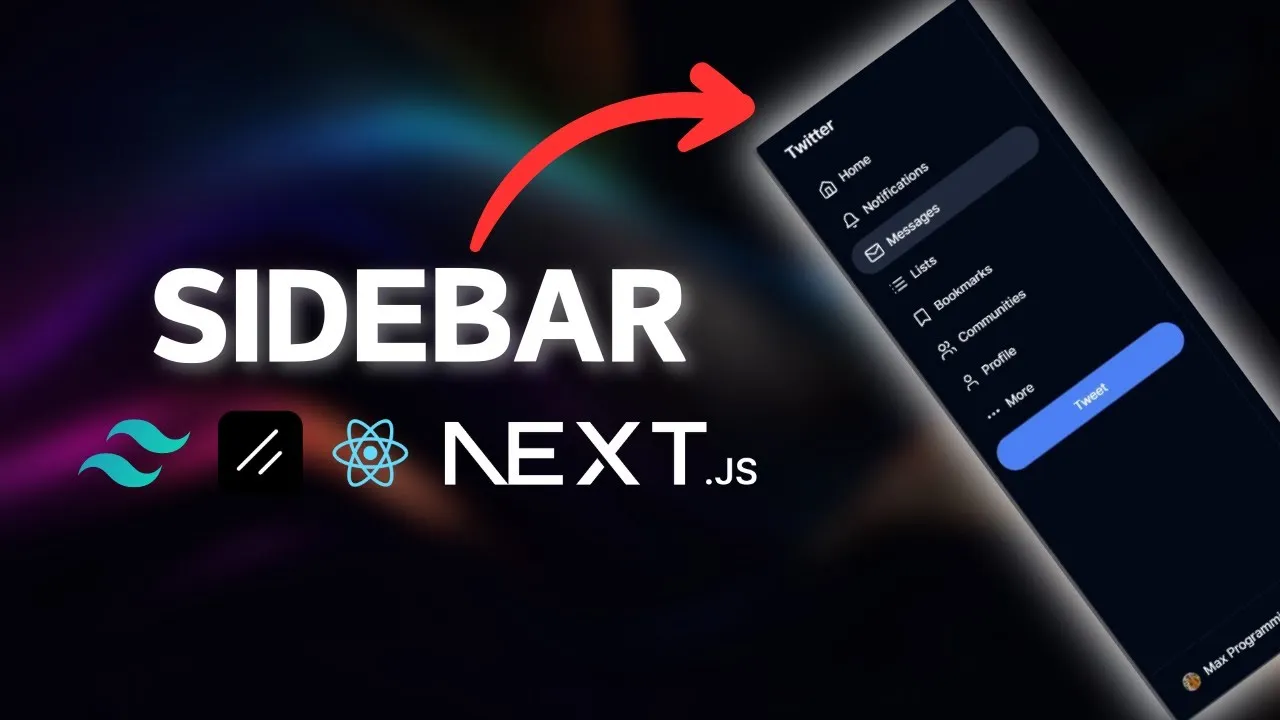 Build A Twitter Sidebar Using Next.js 14, React, Shadcn/ui, And Tailwind CSS