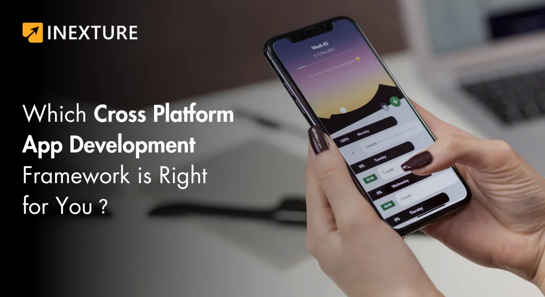 Which Cross-Platform App Development Framework Is Right For You?