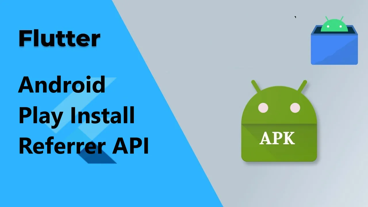 A Flutter Plugin For The android Play Install Referrer API