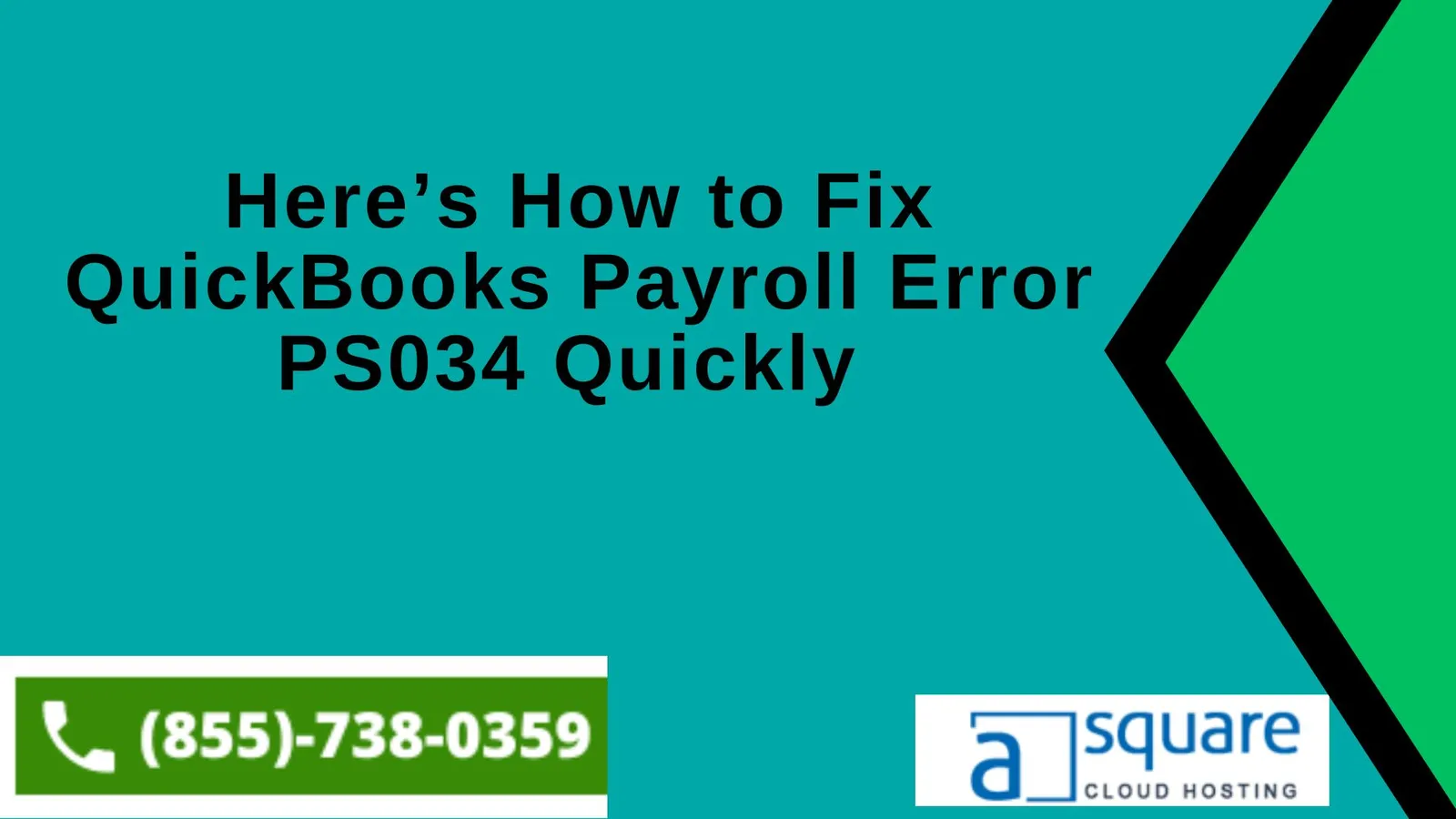 Here’s How to Fix QuickBooks Payroll Error PS034 Quickly 