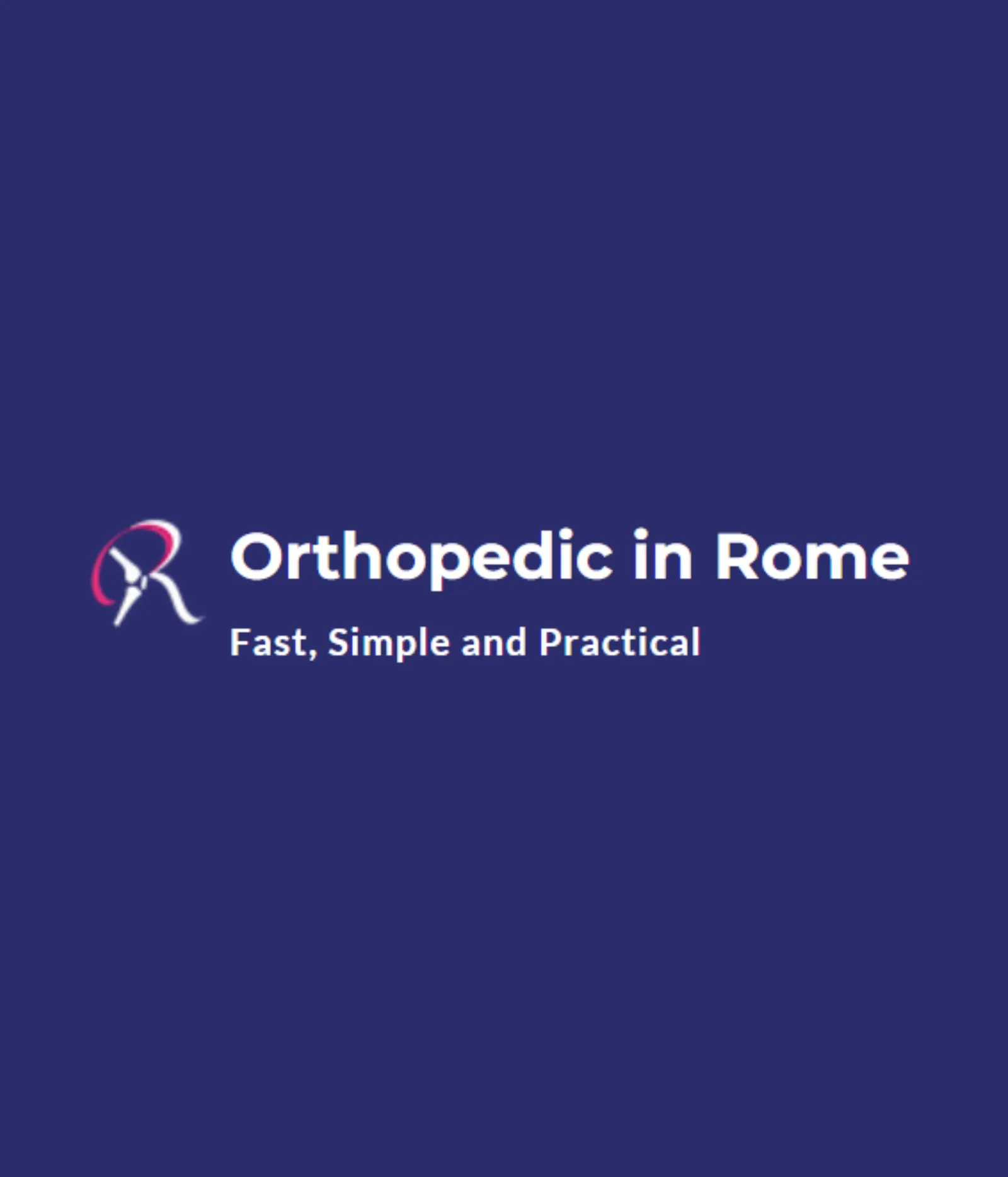 Orthopedic In Rome: Access An English-Speaking Orthopedic Surgeon In ...