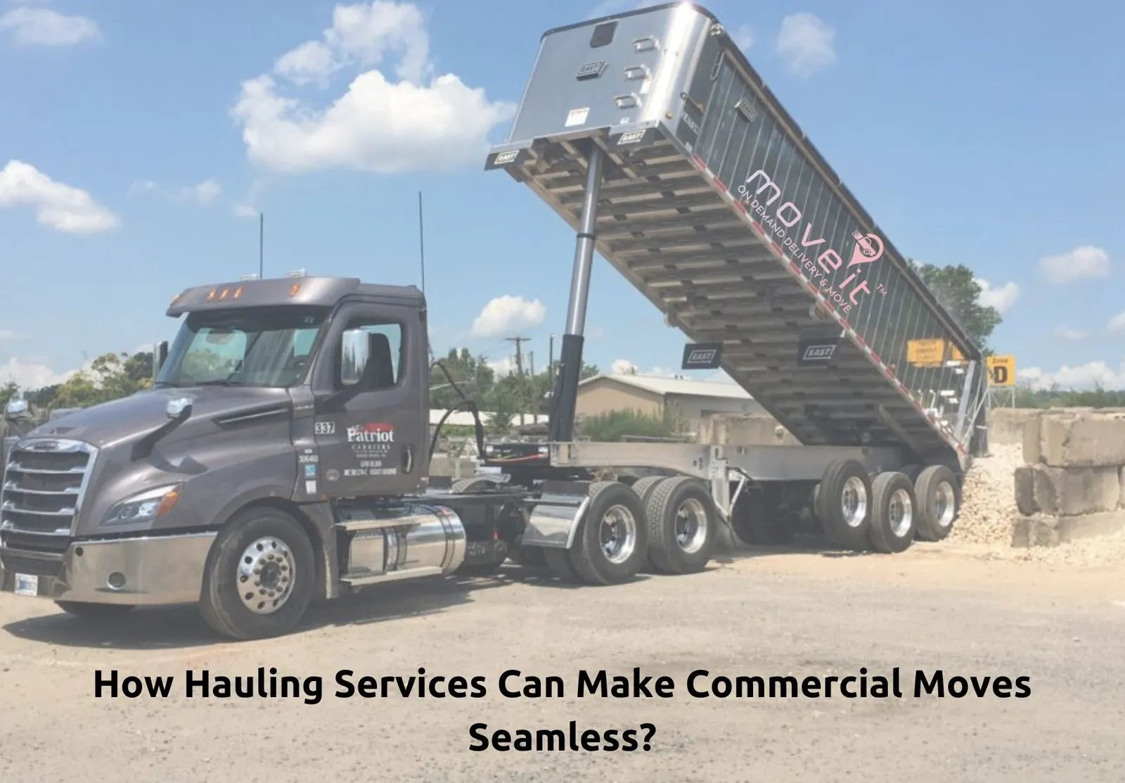 How Hauling Services Can Make Commercial Moves Seamless?