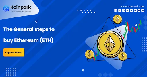 The General Steps To Buy Ethereum