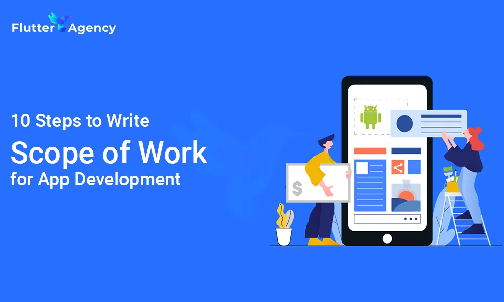 10 Steps to Create an App Development Work Scope