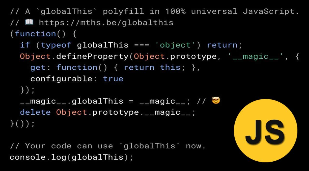 A horrifying globalThis polyfill in universal JavaScript