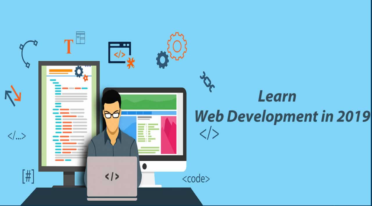 Learn Web Development in 2019 | Web Dev Tutorials