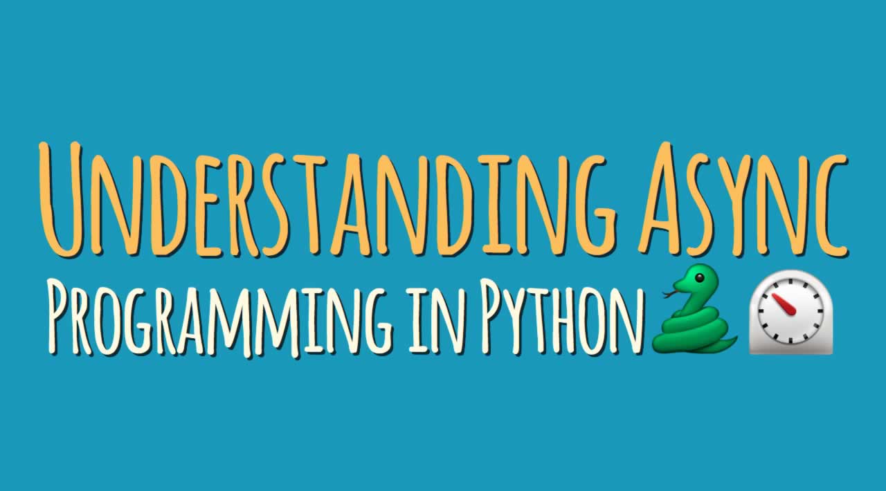Foundations of Async Python for those with no prior experience