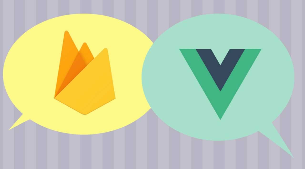 Building simple chat web app using Vue.js and Firebase 