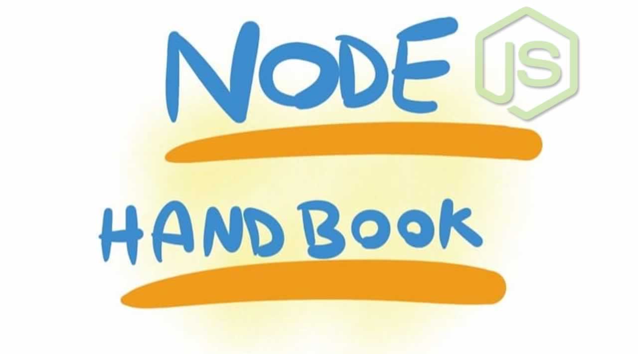 The definitive Node.js handbook