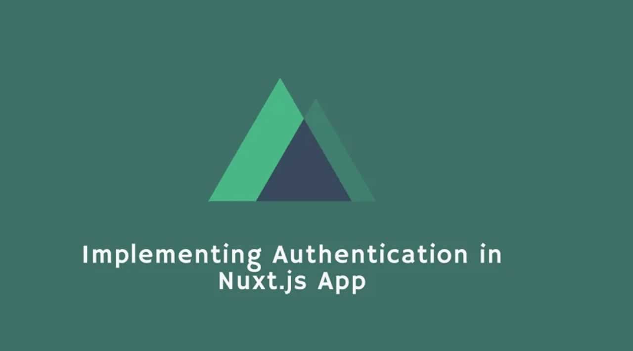Implementing Authentication in a Nuxt.js App