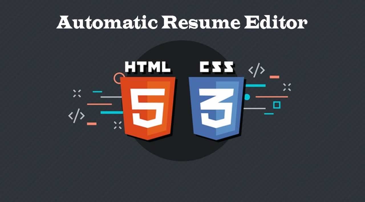 Creating Automatic Resume Editor with HTML and CSS