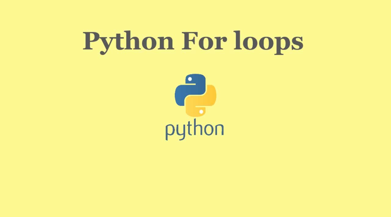 Python For Loops Explained