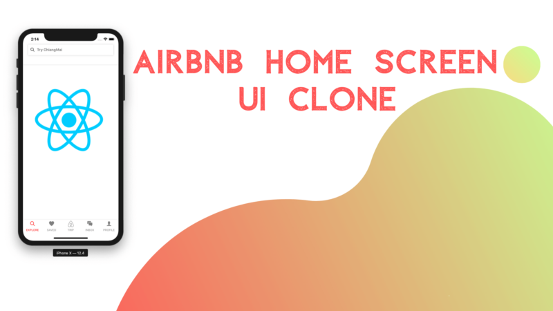 Airbnb Home Screen UI Clone with React Native #1 : Setup UI