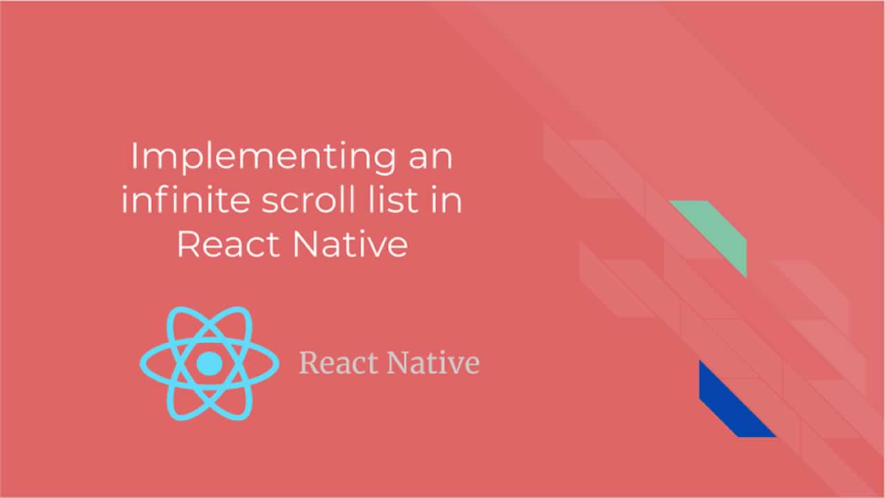 Implementing an Infinite Scroll list in React Native