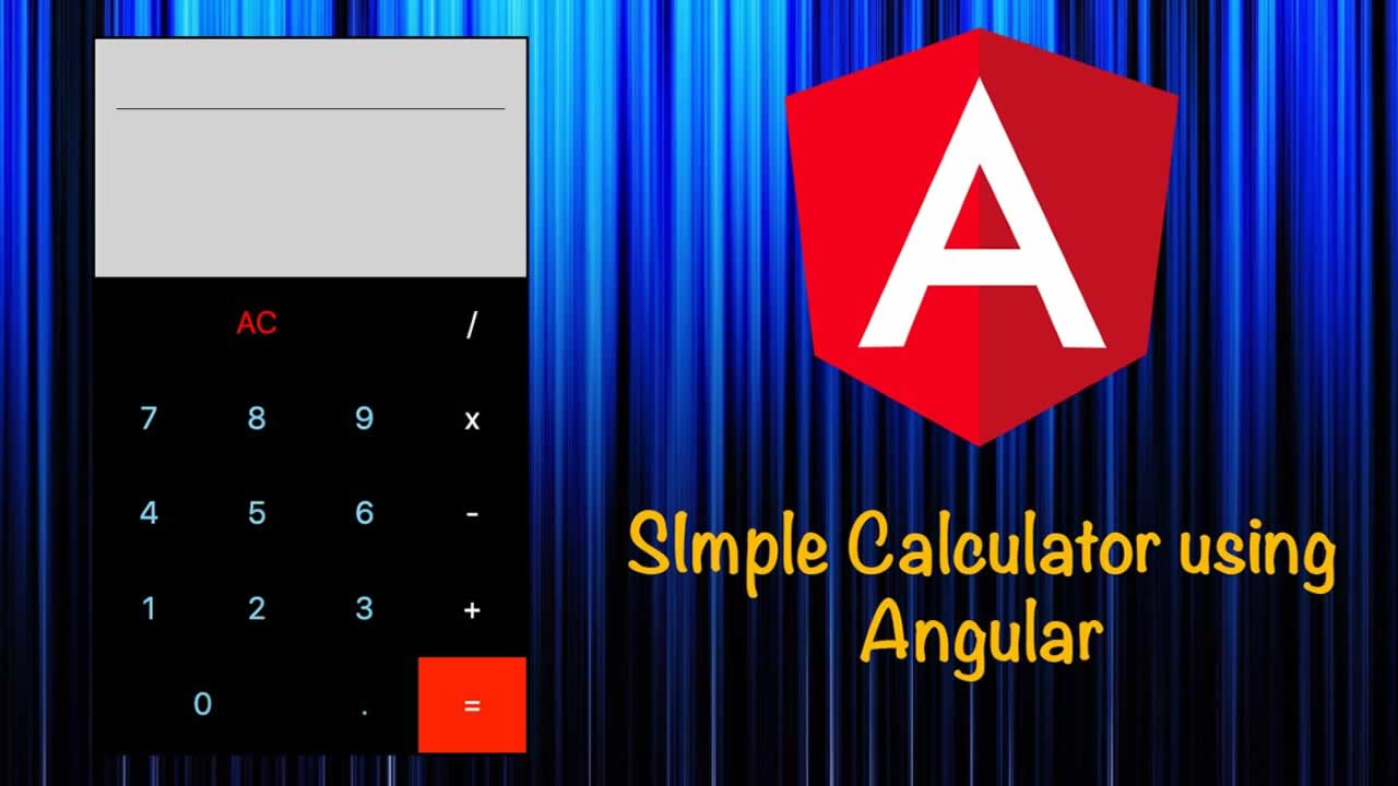 Angular Tutorial: Simple Calculator