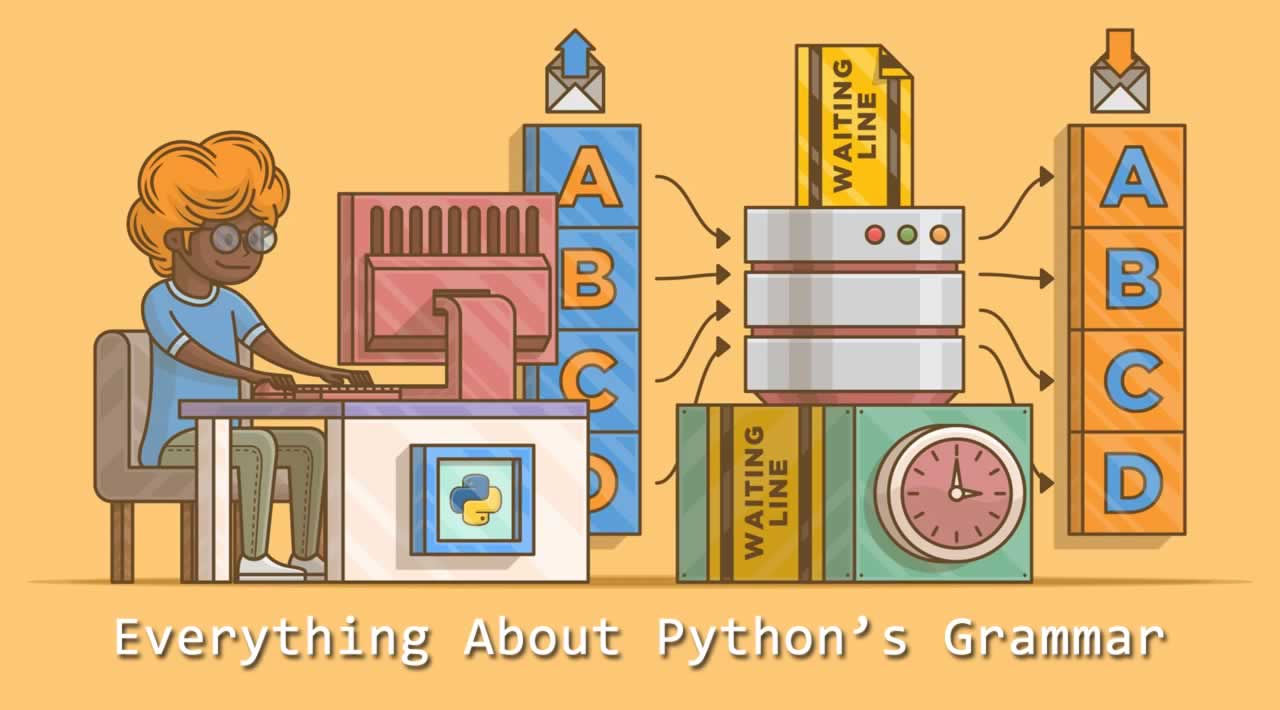 Everything About Python’s Grammar