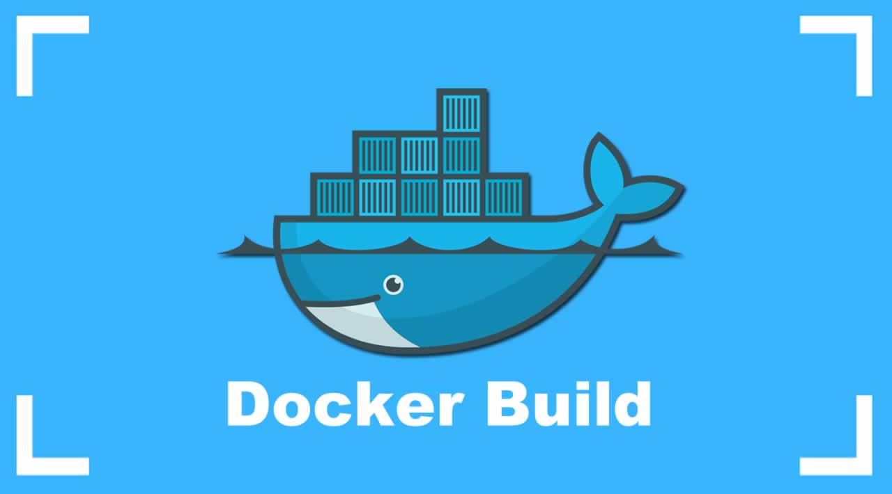 Docker Build - How to build Docker images for beginners