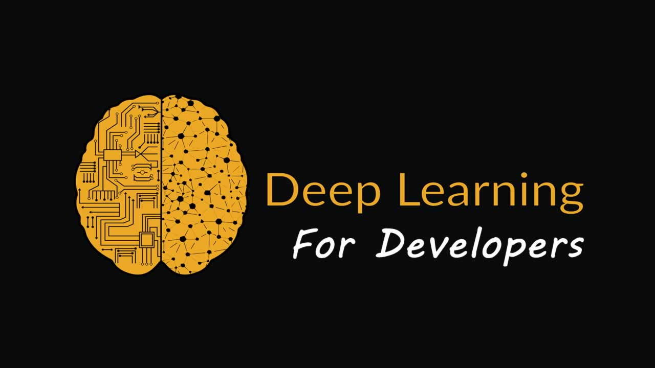Deep Learning For Developers