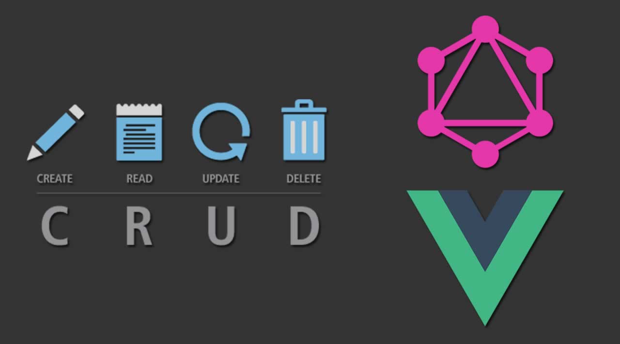Building a CRUD App with Vue and GraphQL