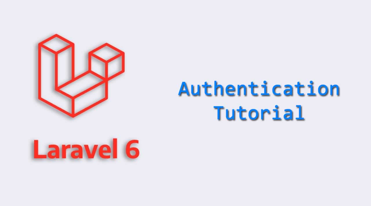 Laravel 6 Authentication Tutorial: Login/Register/Password Reset UI