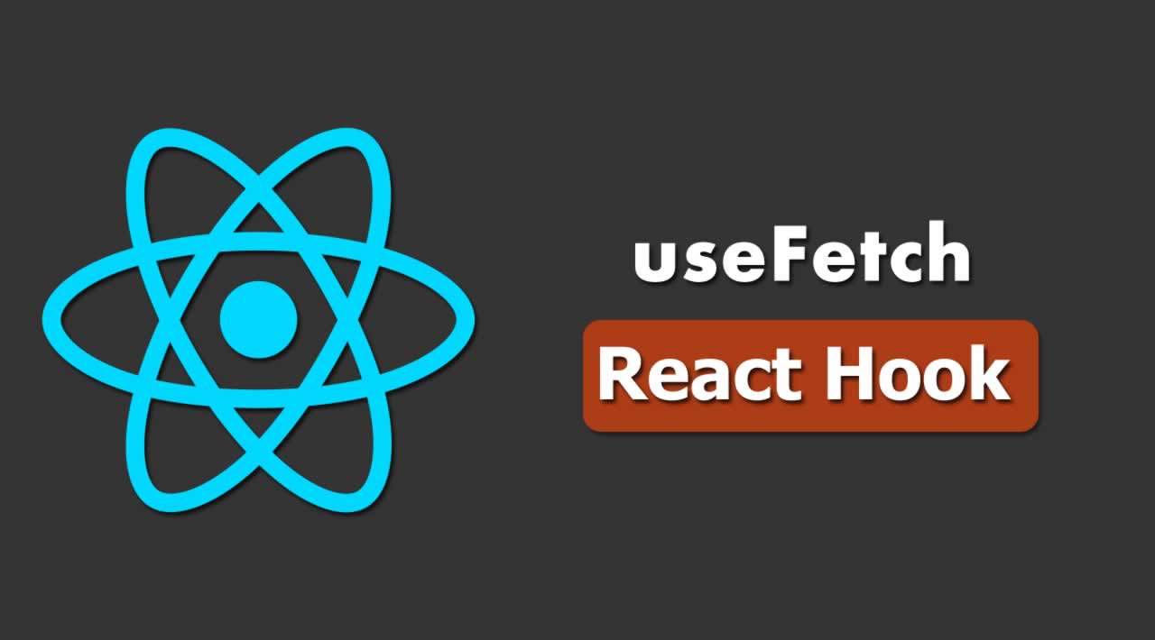 Build a Custom useFetch React Hook